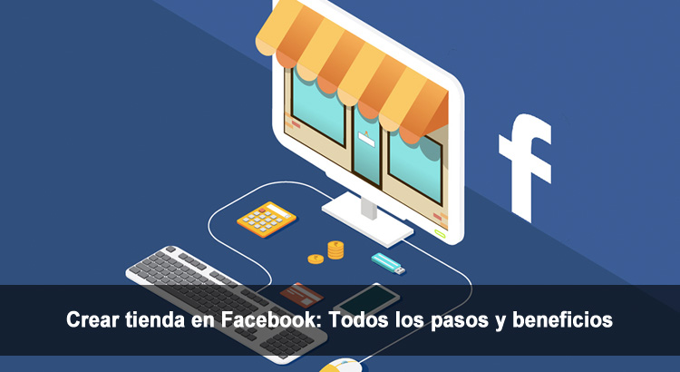 Crear tienda Facebook